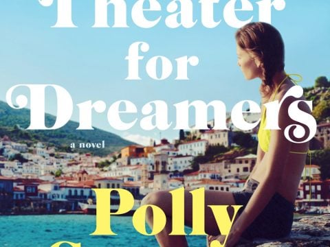 A Theater For Dreamers by Polly Samson