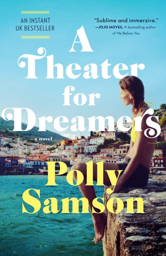 A Theater For Dreamers by Polly Samson