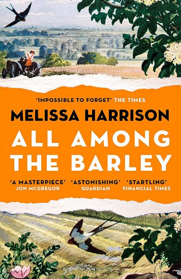 All among the Barley by Melissa Harrison