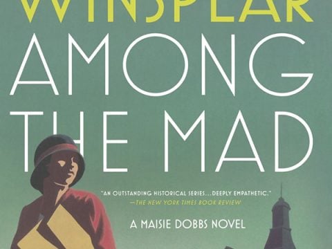 Among the Mad (Maisie Dobbs #6) by Jacqueline Winspear