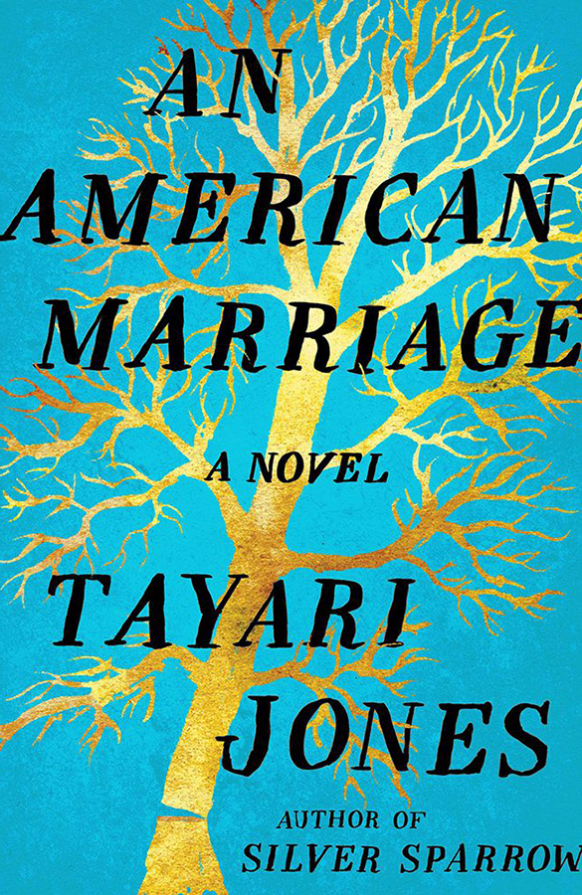 An American Marriage by Tayari Jones