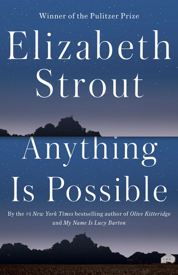 Anything is Possible by Elizabeth Strout