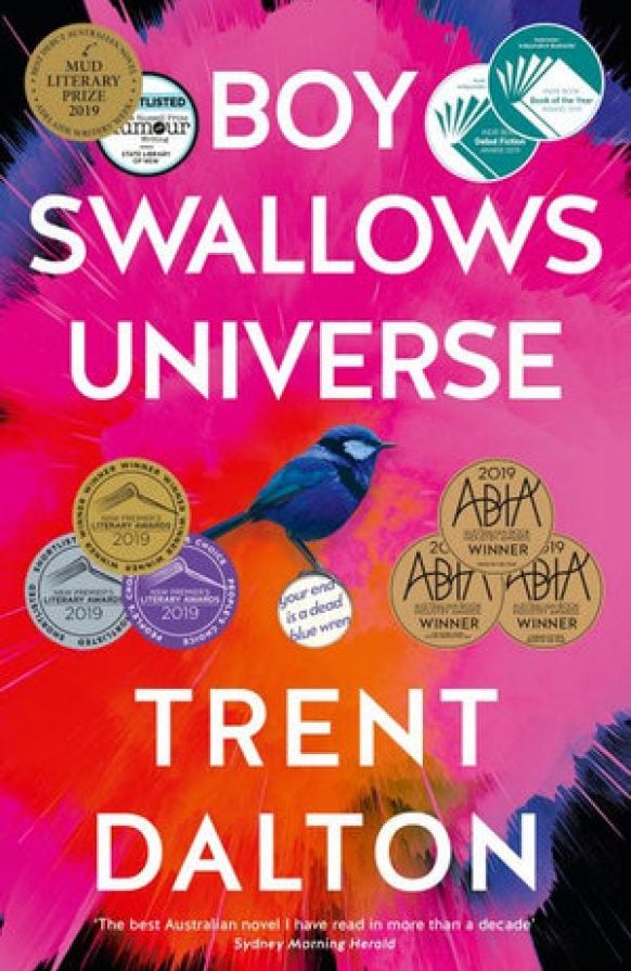 Boy Swallows Universe by Trent Dalton