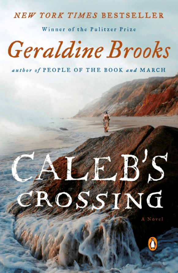 Caleb’s Crossing by Geraldine Brooks