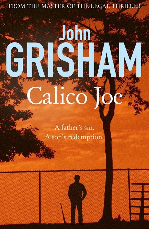 Calico Joe by John Grisham