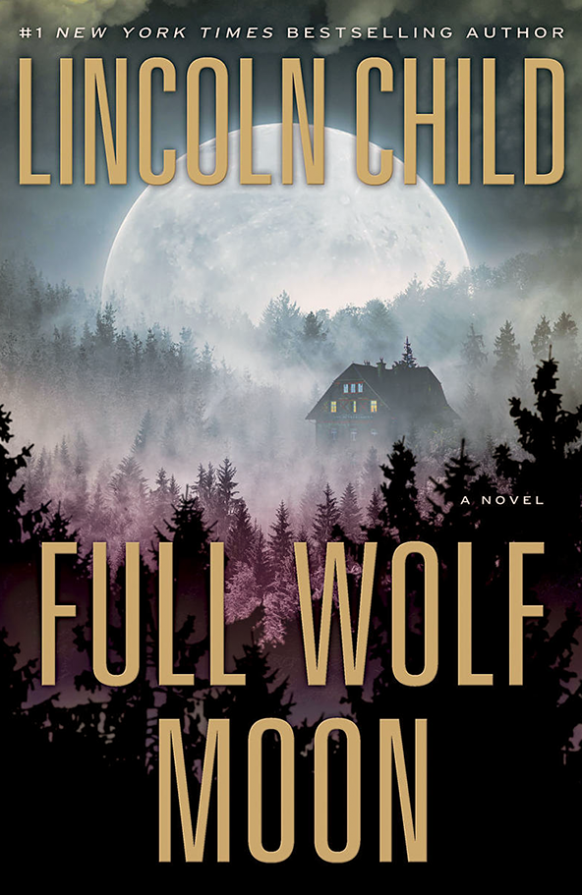 Full Wolf Moon by Lincoln Child