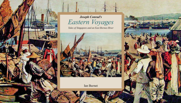 Virtual Talk: Joseph Conrad’s Eastern Voyages with Ian Burnet