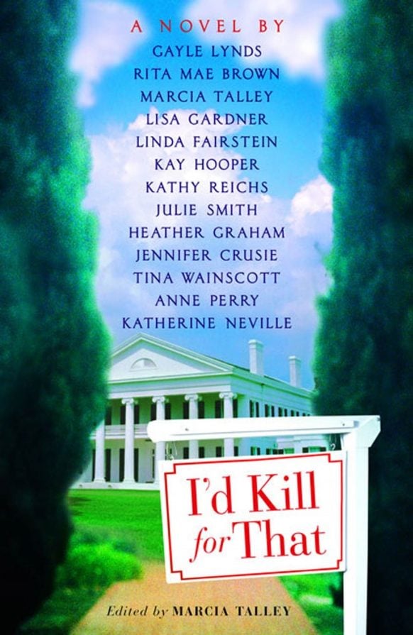 I’d Kill For That by Marcia Talley