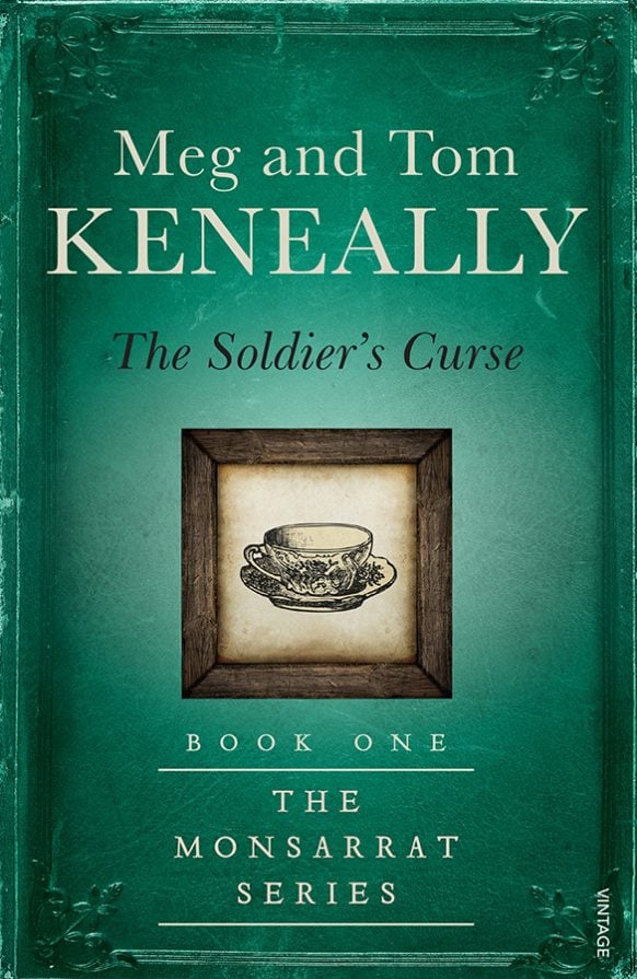 The Soldier’s Curse by Meg & Tom Keneally