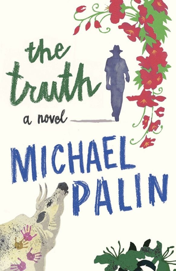 The Truth by Michael Palin