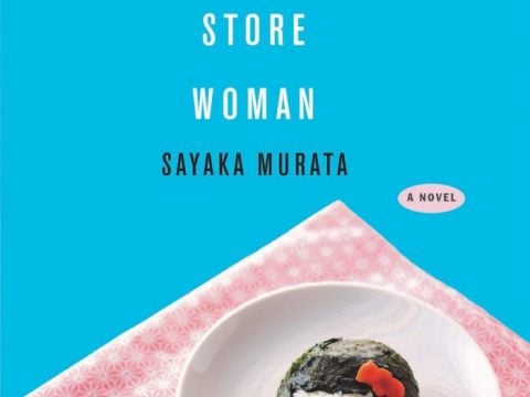 Convenience Store Woman by Sayaka Murata