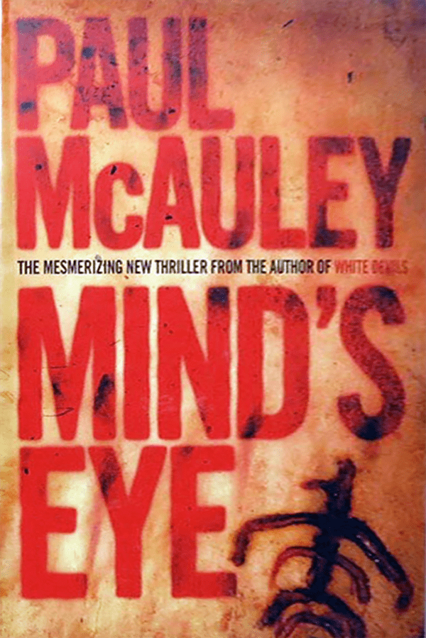 Mind's Eye by Paul McAuley SMSA
