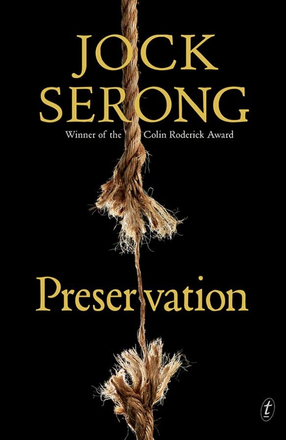 Preservation by Jock Serong