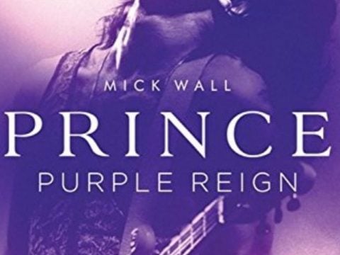 Prince: Purple Reign by Mick Wall