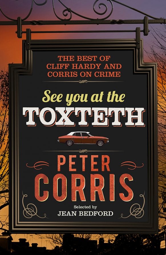 See you at the Toxteth by Peter Corris