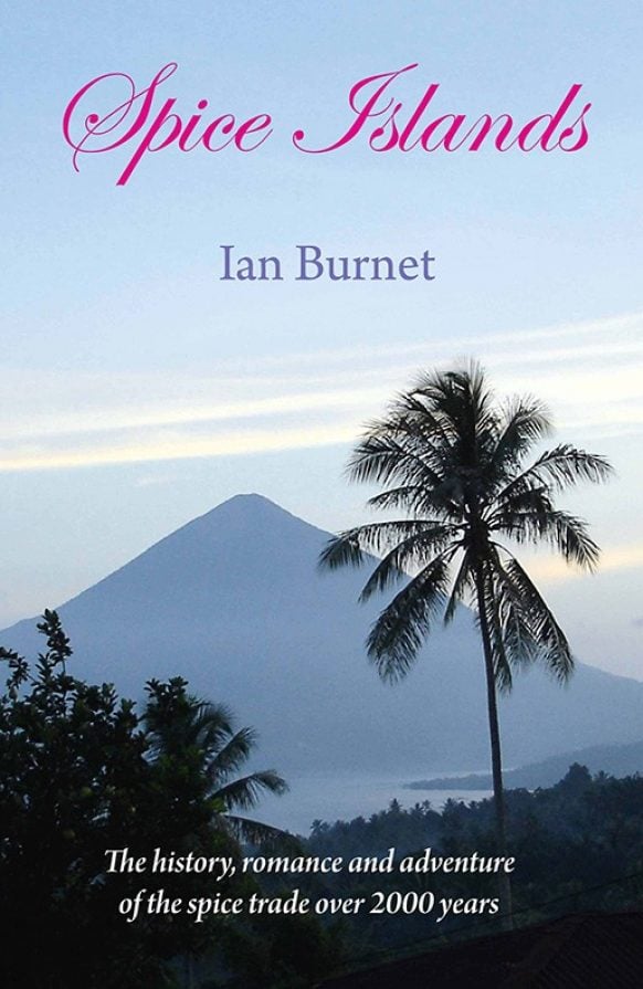 Spice Islands by Ian Burnet