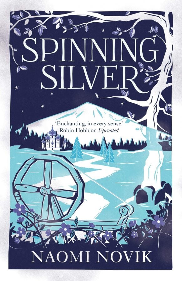 Spinning Silver by Naomi Novik