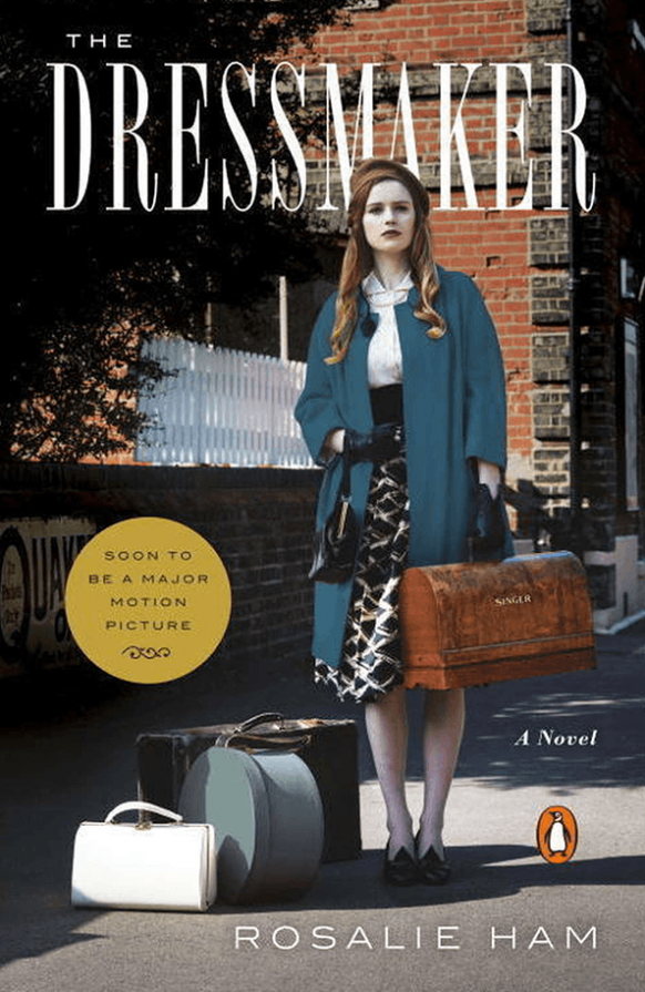 The Dressmaker by Rosalie Ham