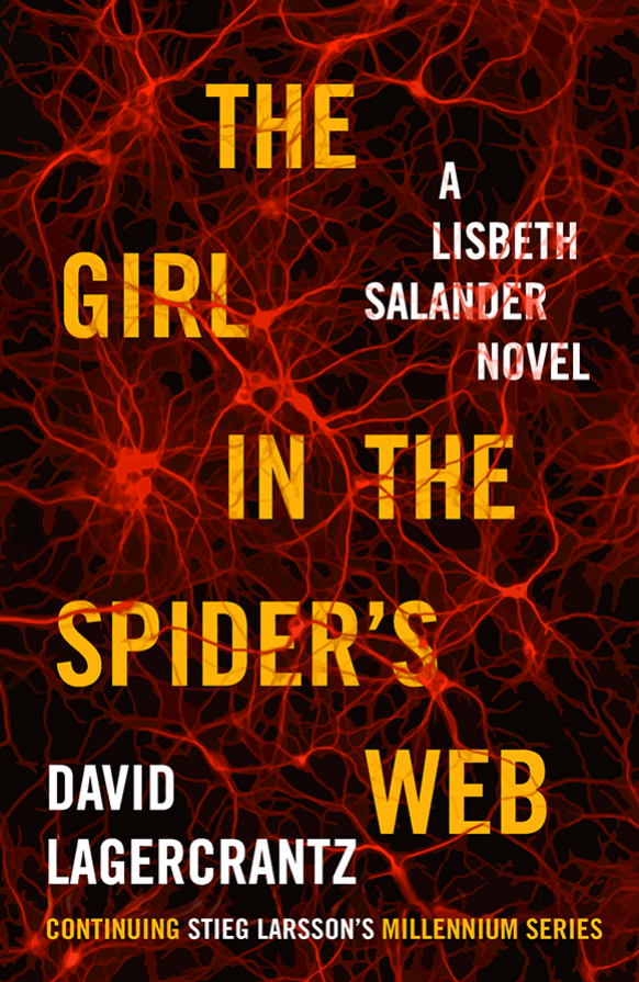 The Girl In the Spider’s Web by David Lagercrantz