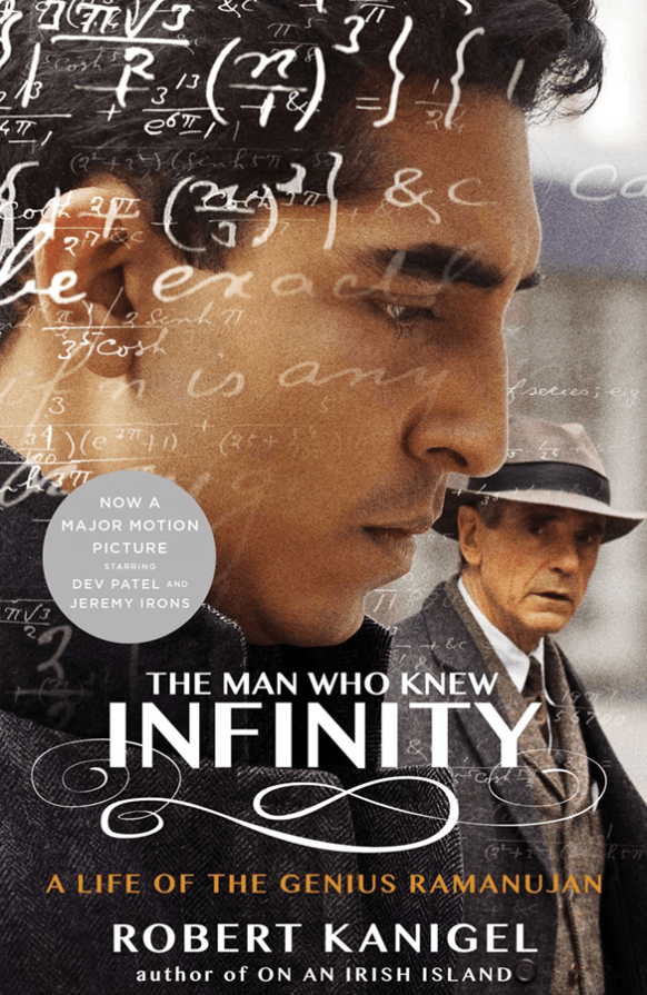 The Man Who Knew Infinity by Robert Kanigel