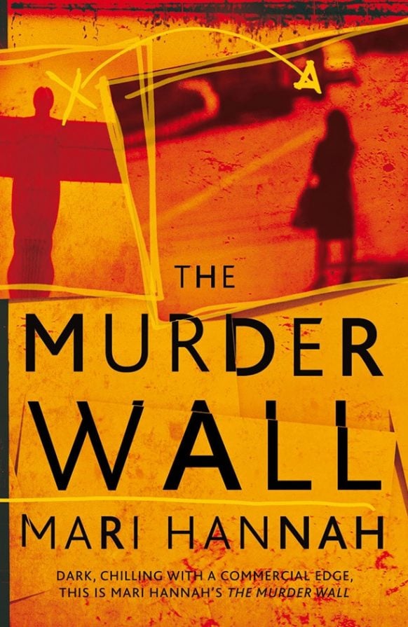 The Murder Wall by Mari Hannah