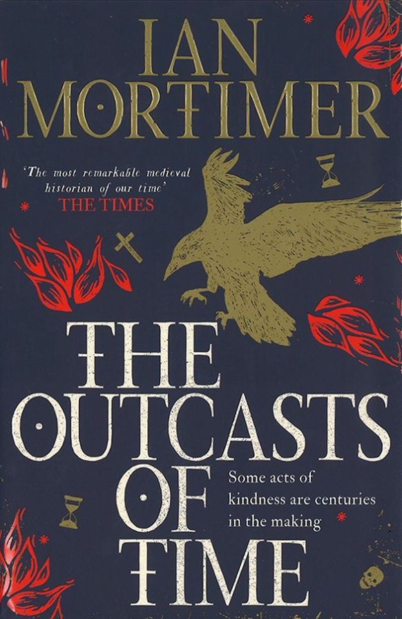 The Outcasts of Time by Ian Mortimer