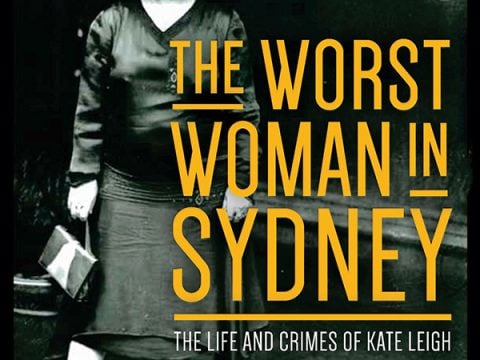 The Worst Woman in Sydney by Leigh Straw