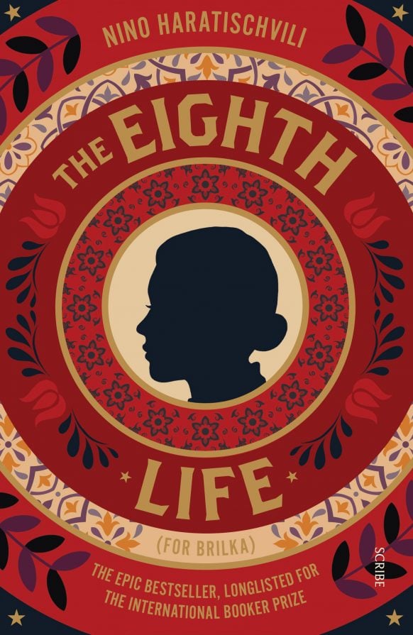 The Eighth Life (for Brilka) by Nino Haratischvili