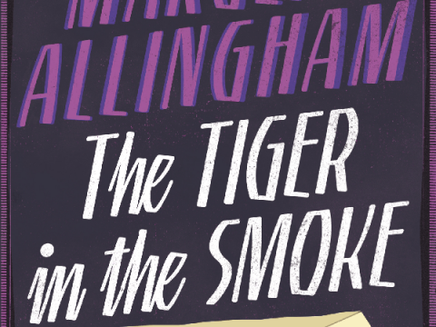 The Tiger in the Smoke by Margery Allingham