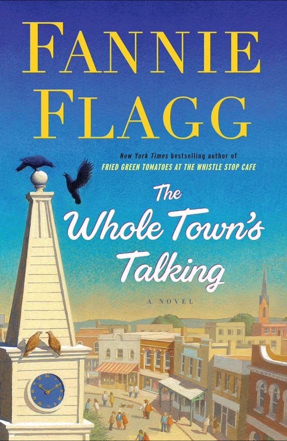 The Whole Town’s Talking by Fannie Flagg