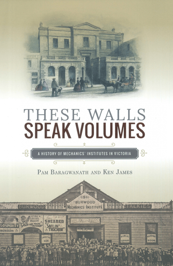 These Walls Speak Volumes by Ken James and Pam Baragwanath