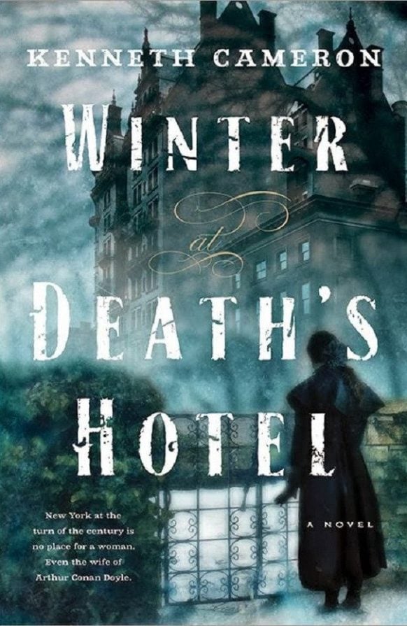 Winter at Death’s Hotel By Kenneth Cameron