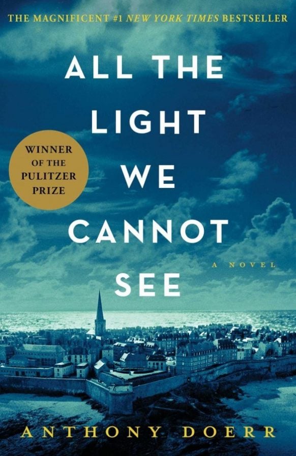 All the Light We Cannot See by Anthony Doerr