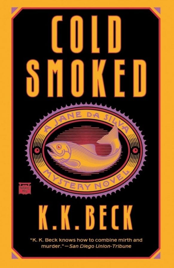 <i>Cold Smoked</i> by K.K Beck