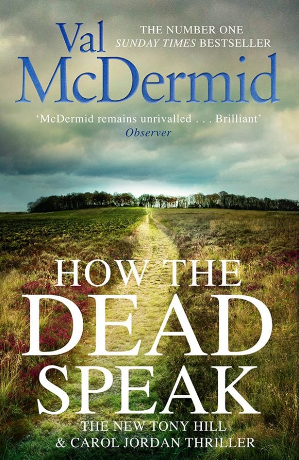 How The Dead Speak by Val McDermid