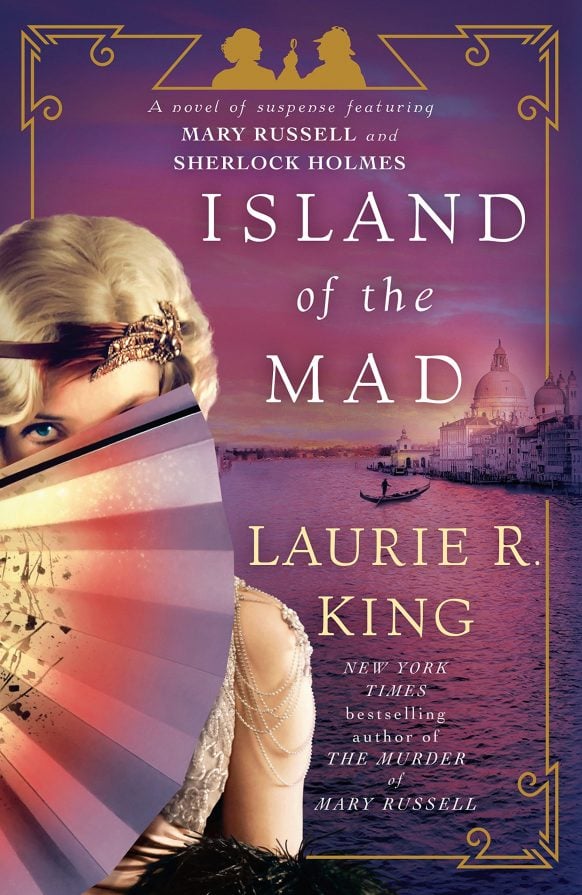 Island of the Mad by Laurie R King