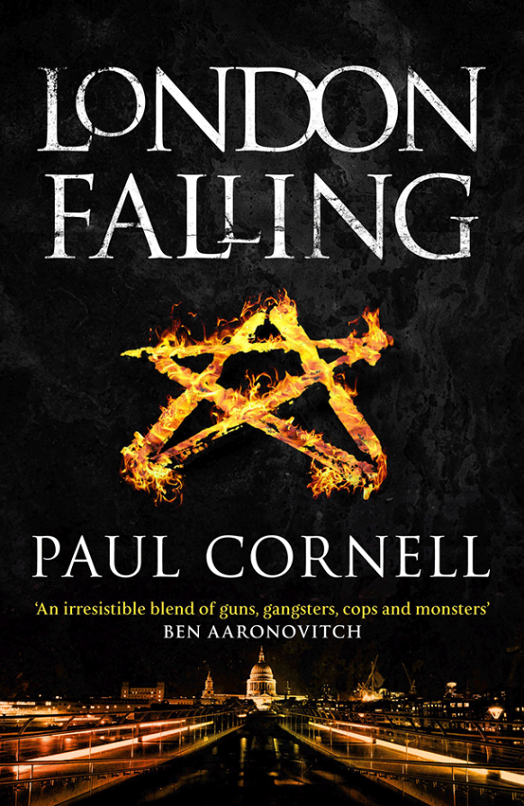 London Falling by Paul Cornell