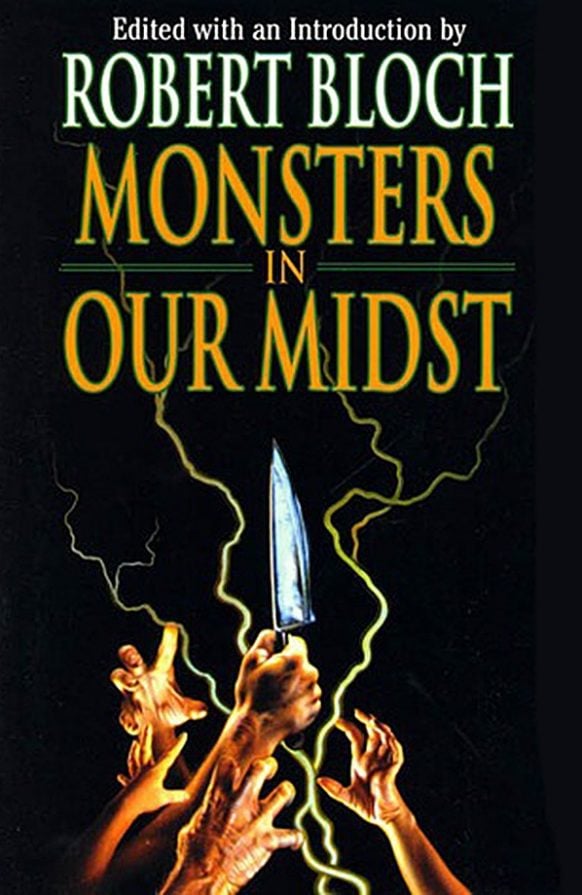 Monsters in Our Midst by Robert Bloch (ed.)