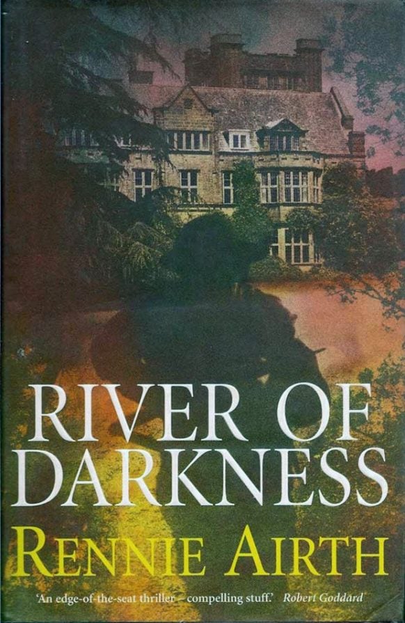 River of Darkness by Rennie Airth