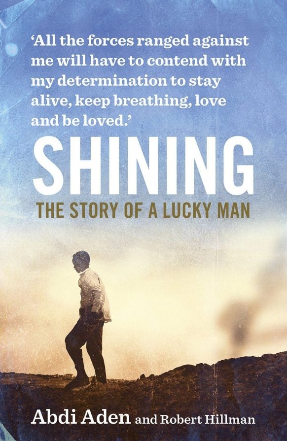 Shining by Abdi Aden and Robert Hillman