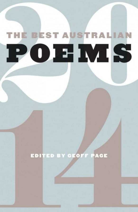 The Best Australian Poems 2014 by Geoff Page (ed.)