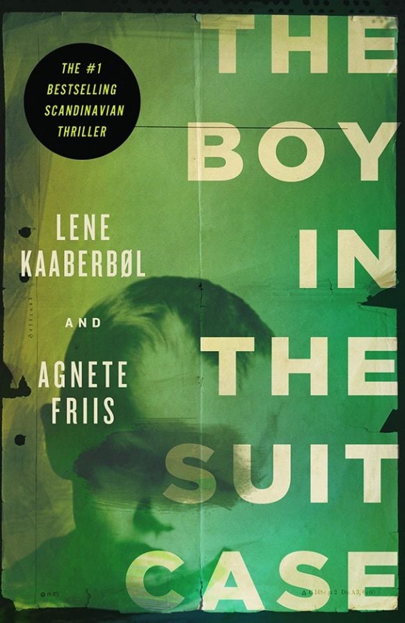 The Boy in the Suitcase by Lene Kaaberbøl and Agnete Friis