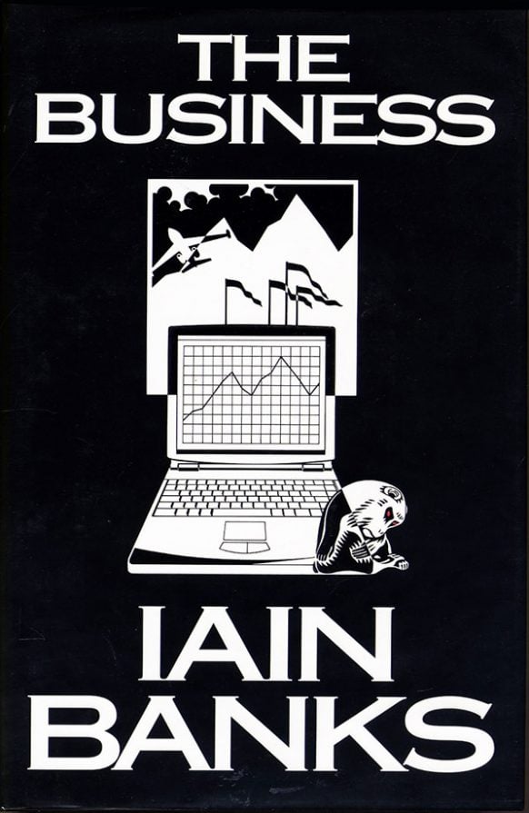 The Business by Iain Banks