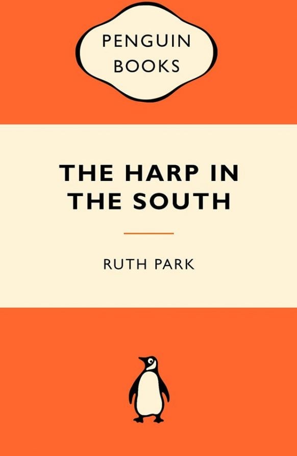 The Harp in the South by Ruth Park