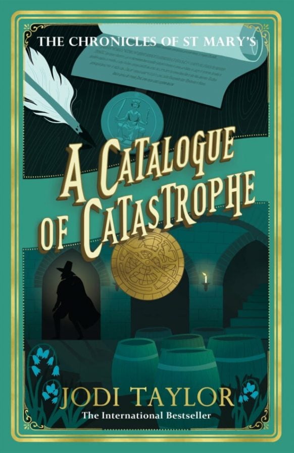 A Catalogue of Catastrophe (Chronicles of St. Mary’s #13) by Jodi Taylor