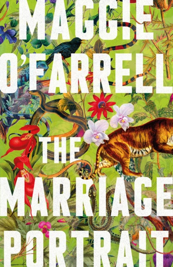 The Marriage Portrait by Maggie O’Farrell