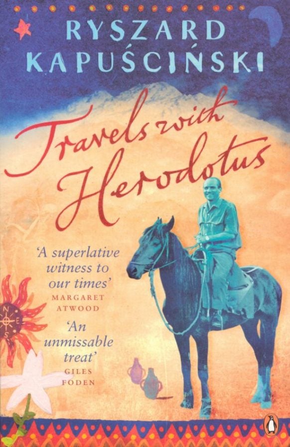 Travels with Herodotus by Ryszard Kapuscinski