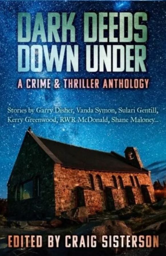 Dark Deeds Down Under by Craig Sisterson