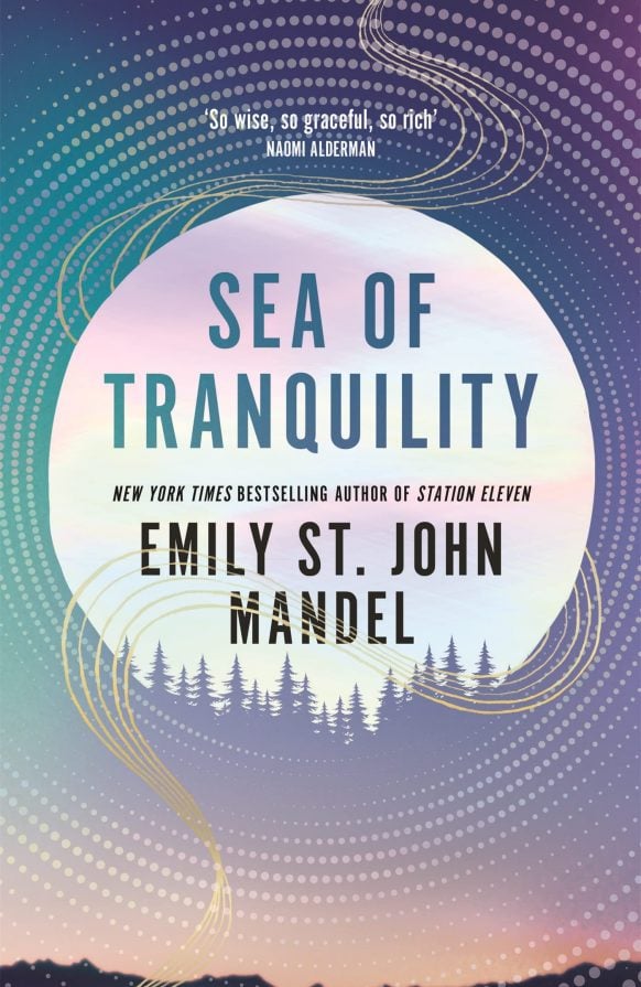 Sea of Tranquility by Emily St. John Mandel