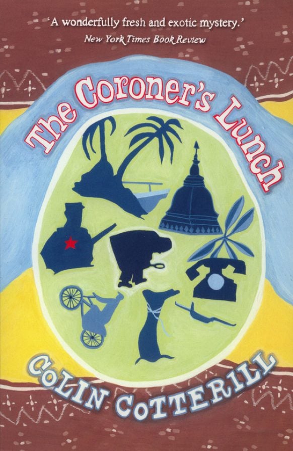 The Coroner’s Lunch (Dr. Siri Paiboun #1) by Colin Cotterill